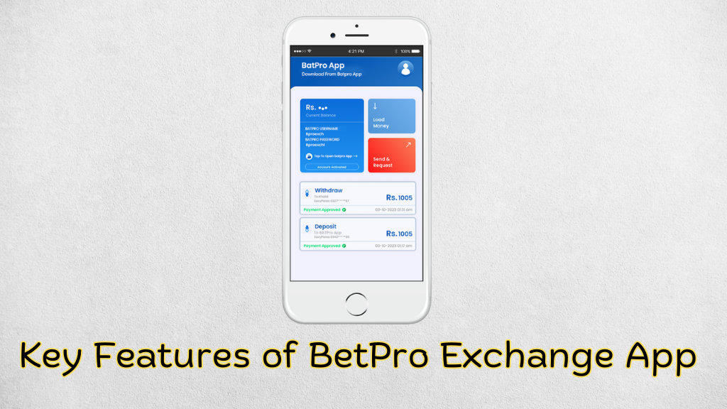 Key Features of BetPro Exchange App