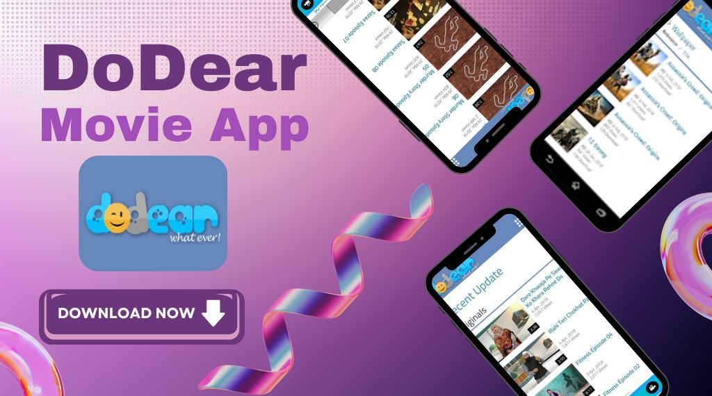 Dodear Movie App